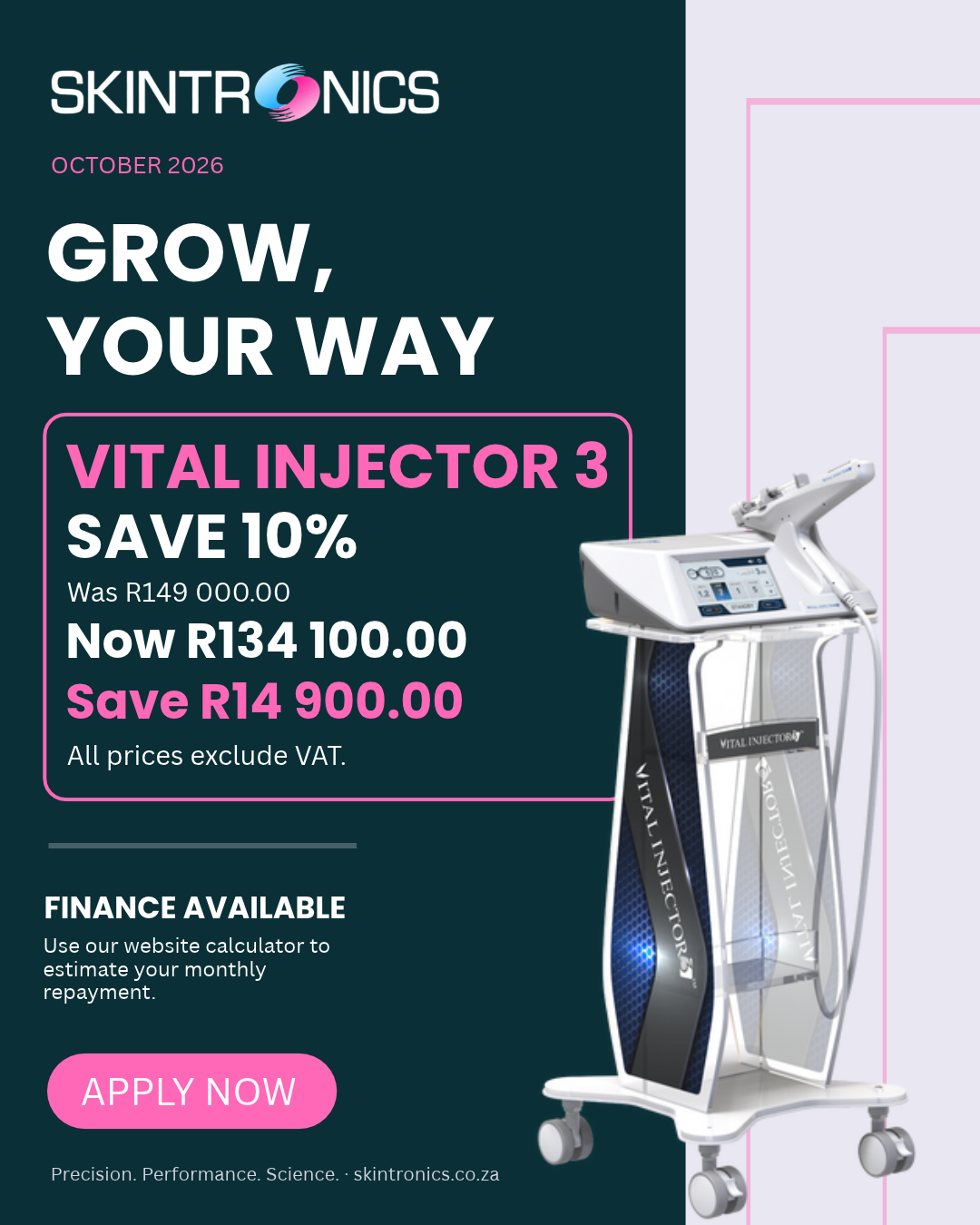 October 2026. Vital Injector 3. Save 10%. Finance available.